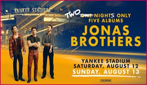 How to get tickets for the Jonas Brothers at Yankee Stadium